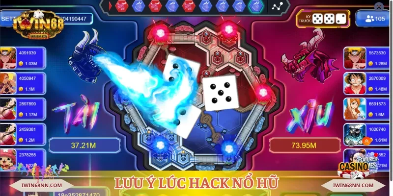Lưu ý quan trọng trong lúc hack nổ hũ