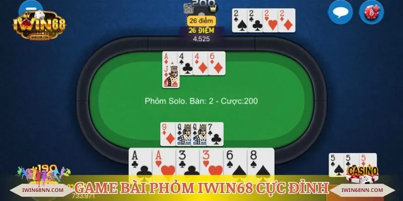 Game bài Phỏm Iwin68 cực đỉnh